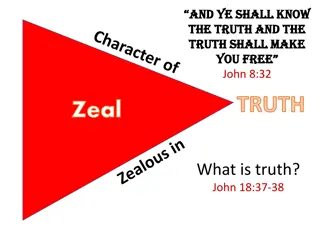 The Truth Shall Set You Free - Embracing the Character of Truth