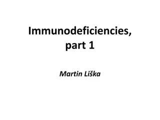 Primary Immunodeficiencies and Their Classification