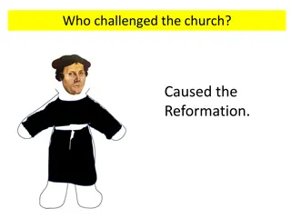 Challenging the Church: Reformation Leaders