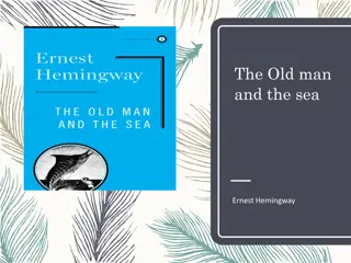 Epic Struggle in The Old Man and the Sea by Hemingway