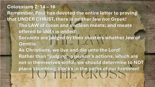 Christian Freedom in Colossians and Romans