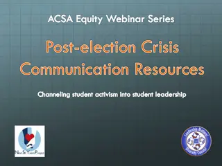 Addressing Post-Election Challenges: Supporting Student Leadership