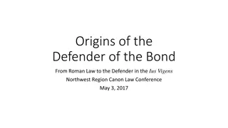 Origins of the Defender of the Bond in Roman Law and Canon Law