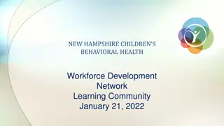 Enhancing Children's Behavioral Health Workforce Development: NHCBH Learning Community