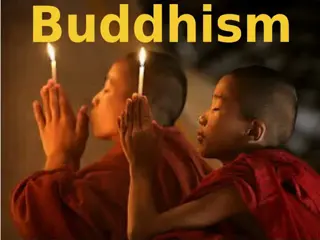 Exploring the Rich Traditions of Buddhism