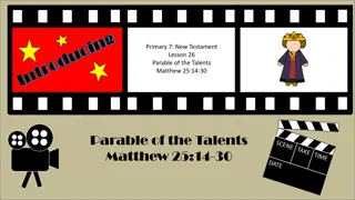 Exploring the Parable of the Talents from Matthew 25:14-30