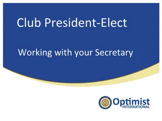 Club President-Elect Duties & Working with Secretary & Treasurer