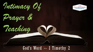 Intimacy of Prayer and Teaching in I Timothy 2