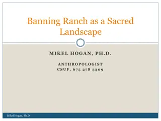 Exploring Banning Ranch as a Sacred Cultural Landscape