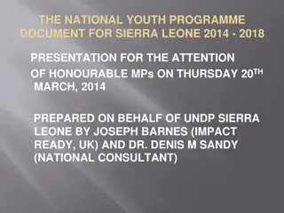 National Youth Programme Document for Sierra Leone 2014-2018 Overview