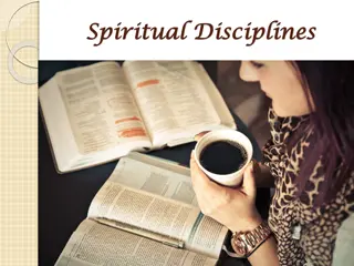 Practicing Spiritual Disciplines for Divine Connection