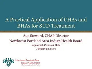Application of CHAs and BHAs for SUD Treatment at Northwest Portland Area Indian Health Board