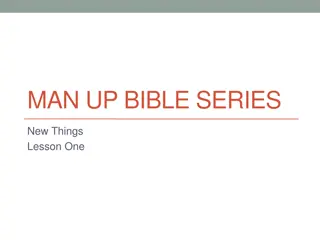 Man Up Bible Series: Embracing New Beginnings with 1 John 2