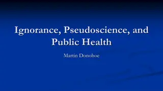 Unveiling Pseudoscience and Public Health Challenges