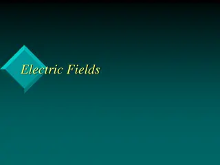 Electric Fields and Test Charges