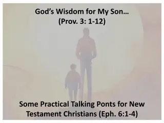 Practical Wisdom for Fathers and Sons from Proverbs and Ephesians