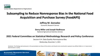 Reducing Nonresponse Bias in National Food Acquisition Survey