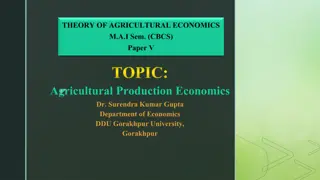 Agricultural Production Economics for Efficient Farm Management
