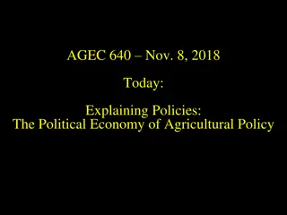 Political Economy of Agricultural Policy