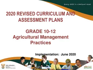 2020 Revised Curriculum and Assessment Plans for Grade 10-12 Agricultural Management Practices