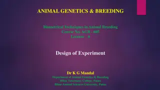 Biometrical Techniques in Animal Breeding: Design of Experiment