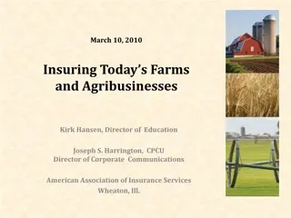 Insuring Today's Farms and Agribusinesses Overview