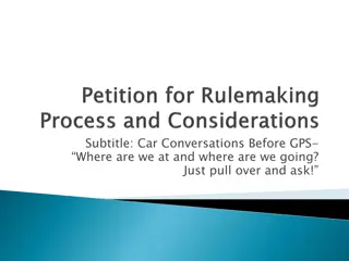 Navigating the Rulemaking Process: Overview and Petition Details