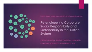 Re-engineering Corporate Social Responsibility and Sustainability in the Justice System