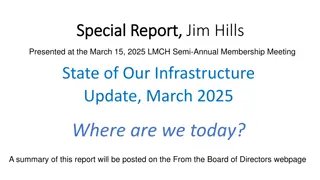 Insights on LMCH Infrastructure Update & Challenges Addressed