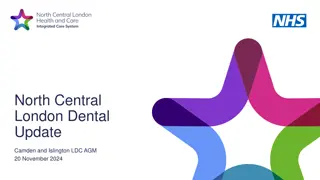 North Central London Dental Update and Governance Overview