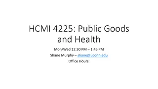 Public Goods in Health: Key Concepts and Examples