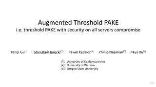 Augmented Threshold PAKE - Security and Implementation