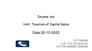 Capital Gains Taxation - Key Concepts and Provisions