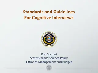 Guidelines for Cognitive Interviews in Statistical Policy