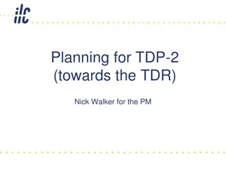 Key Focus Beyond R&D in TDP-2 Planning