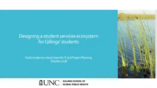 Creating an Optimal Student Services Ecosystem at Gillings: A Holistic Approach