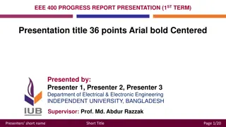 Progress Report Presentation in Electrical & Electronic Engineering