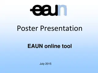 Optimizing Your Scientific Poster Presentation for EAUN Annual Meeting