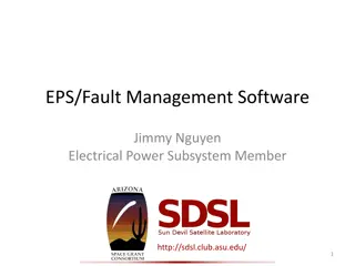 EPS Fault Management Software Overview for Electrical Power Subsystem by Jimmy Nguyen