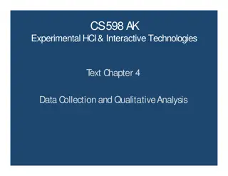 Data Collection and Qualitative Analysis in HCI and Interactive Technologies