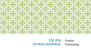 Exploring Software Engineering Processes and Prototyping Methods