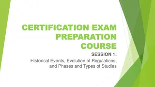 Historical Events and Evolution of Regulations in Certification Exam Preparation
