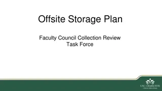 Faculty Council Collection Review Task Force: Plan for Offsite Storage