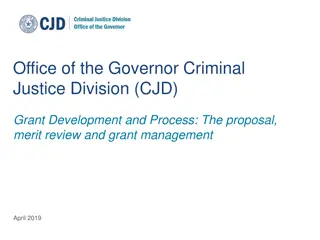 Criminal Justice Division Grant Development & Process Overview