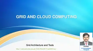 Grid Architecture and Tools: Key Concepts Revealed