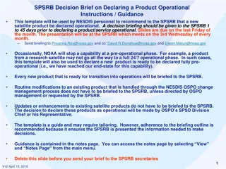 Decision Brief on Declaring Operational Instructions for Satellite Products