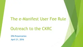 The e-Manifest User Fee Rule and Scope