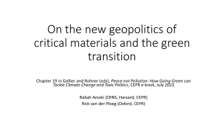 Geopolitics of Critical Materials & Green Transition