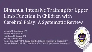 Bimanual Intensive Training in Children with Cerebral Palsy: A Systematic Review