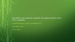 Effects of Bariatric Surgery on Obese Patients with Type 2 Diabetes - Capstone Project